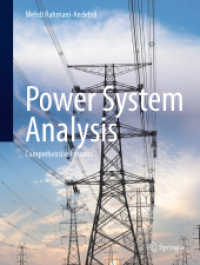 Power System Analysis : Comprehensive Lessons (Power Systems) （2024. xii, 290 S. XII, 290 p. 185 illus., 168 illus. in color. 279 mm）