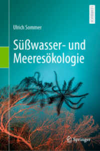 Süßwasser- und Meeresökologie （2025. xvi, 463 S. XVI, 463 S. 160 Abb., 111 Abb. in Farbe. 235 mm）