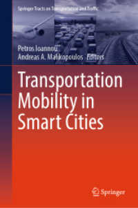 Transportation Mobility in Smart Cities (Springer Tracts on Transportation and Traffic) （2024）