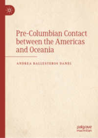 コロンビア以前の南北アメリカ・オセアニア間の接触<br>Pre-Columbian Contact between the Americas and Oceania （2024）
