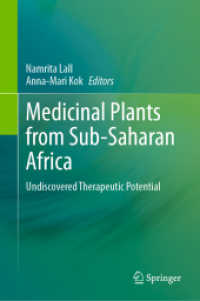 Medicinal Plants from Sub-Saharan Africa : Undiscovered Therapeutic Potential （2024）