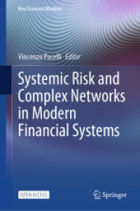Systemic Risk and Complex Networks in Modern Financial Systems (New Economic Windows) （2024）