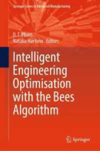 Intelligent Engineering Optimisation with the Bees Algorithm (Springer Series in Advanced Manufacturing) （2024）