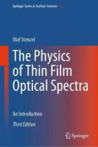 薄膜光学スペクトラム物理学入門（テキスト・第３版）<br>The Physics of Thin Film Optical Spectra : An Introduction (Springer Series in Surface Sciences) （3RD）