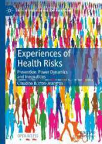 健康リスクの経験<br>Experiences of Health Risks : Prevention, Power Dynamics and Inequalities (Critical Studies in Risk and Uncertainty) （2024）