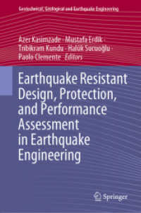 Earthquake Resistant Design, Protection, and Performance Assessment in Earthquake Engineering (Geotechnical, Geological and Earthquake Engineering) （2024）