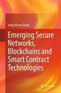 Emerging Secure Networks, Blockchains and Smart Contract Technologies （2024）