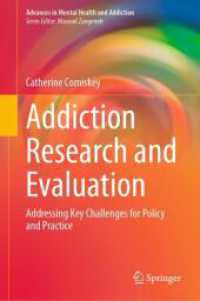 Addiction Research and Evaluation : Addressing Key Challenges for Policy and Practice (Advances in Mental Health and Addiction) （2024）