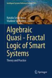 Algebraic Quasi—Fractal Logic of Smart Systems : Theory and Practice (Intelligent Systems Reference Library) （2024）