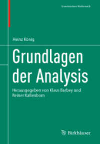 Grundlagen der Analysis : Herausgegeben von Klaus Barbey und Reiner Kallenborn (Grundstudium Mathematik) （2024）