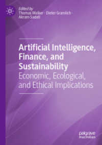 Artificial Intelligence, Finance, and Sustainability : Economic, Ecological, and Ethical Implications.DE