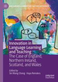 言語学習・教授におけるイノベーション<br>Innovation in Language Learning and Teaching : The Case of England, Northern Ireland, Scotland, and Wales (New Language Learning and Teaching Environments) （2024）
