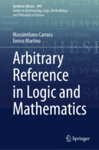 Arbitrary Reference in Logic and Mathematics (Synthese Library) （2024）