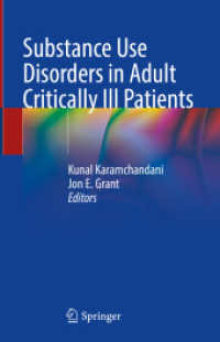 Substance Use Disorders in Adult Critically Ill Patients （2024. v, 167 S. V, 167 p. 2 illus., 1 illus. in color. 235 mm）