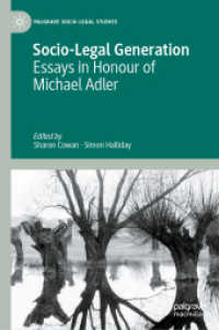Socio-Legal Generation : Essays in Honour of Michael Adler (Palgrave Socio-legal Studies) （2024）