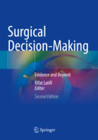 Surgical Decision-Making : Evidence and Beyond.DE （2. Aufl.）