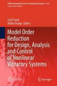 Model Order Reduction for Design, Analysis and Control of Nonlinear Vibratory Systems (Cism International Centre for Mechanical Sciences) （2024）