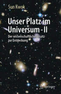 Unser Platz im Universum - II : Der wissenschaftliche Ansatz zur Entdeckung （2024）
