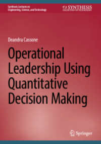 Operational Leadership Using Quantitative Decision Making (Synthesis Lectures on Engineering, Science, and Technology) （2024）