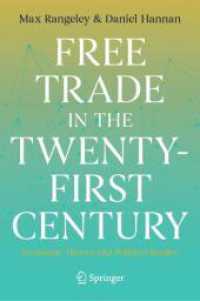 ２１世紀の自由貿易：経済理論と政治的現実<br>Free Trade in the Twenty-First Century : Economic Theory and Political Reality （2024）