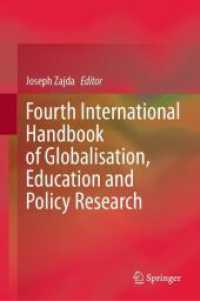 グローバル時代の教育と教育政策ハンドブック（第４集）<br>Fourth International Handbook of Globalisation, Education and Policy Research, 2 Teile （2024. lvi, 1296 S. LVI, 1296 p. 1 illus. In 2 volumes, not available s）
