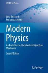 現代物理学入門：統計力学・相対論：量子物理学（テキスト・第２版）<br>Modern Physics : An Invitation to Statistical and Quantum Mechanics (Unitext for Physics) （2ND）