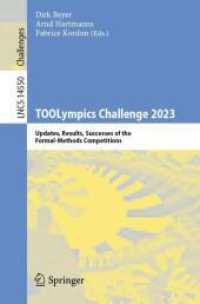 TOOLympics Challenge 2023 : Updates, Results, Successes of the Formal-Methods Competitions (Lecture Notes in Computer Science) （2024）