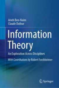 Information Theory : An Exploration Across Disciplines （2024）