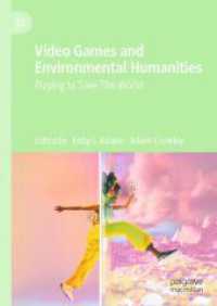 ビデオゲームと環境人文学<br>Video Games and Environmental Humanities : Playing to Save the World （2024）