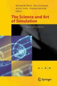 The Science and Art of Simulation : Trust in Science （2024）