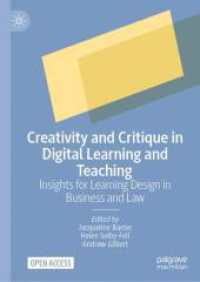 Creativity and Critique in Digital Learning and Teaching : Insights for Learning Design in Business and Law