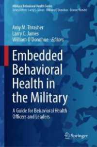 Embedded Behavioral Health in the Military : A Guide for Behavioral Health Officers and Leaders (Military Behavioral Health Series) （2024）