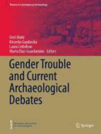 ジェンダー・トラブルと最新の考古学的議論<br>Gender Trouble and Current Archaeological Debates (Themes in Contemporary Archaeology) （2024）