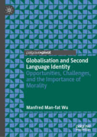 Globalisation and Second Language Identity : Opportunities, Challenges, and the Importance of Morality （2024）
