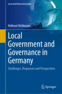 Local Government and Governance in Germany : Challenges, Responses and Perspectives (Local and Urban Governance) （2024）