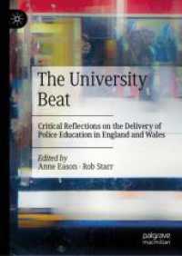 The University Beat : Critical Reflections on the Delivery of Police Education in England and Wales （2024）