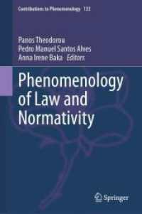 法と規範性の現象学<br>Phenomenology of Law and Normativity (Contributions to Phenomenology) （2024）