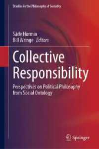 集合的責任：社会存在論からの政治哲学の視座<br>Collective Responsibility : Perspectives on Political Philosophy from Social Ontology (Studies in the Philosophy of Sociality) （2024）