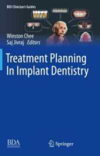 Treatment Planning In Implant Dentistry (BDJ Clinician's Guides) （2. Aufl. 2024. xiv, 674 S. XIV, 674 p. 938 illus., 865 illus. in color）