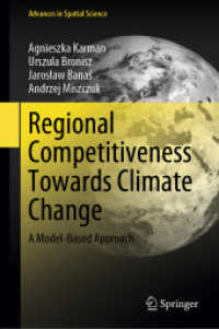 Regional Competitiveness Towards Climate Change : A Model-Based Approach (Advances in Spatial Science) （2024）