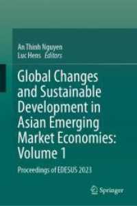 Global Changes and Sustainable Development in Asian Emerging Market Economies: Volume 1 : Proceedings of EDESUS 2023 （2024）