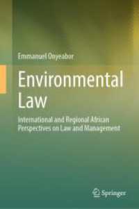 Environmental Law : International and Regional African Perspectives on Law and Management （2024）