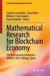 Mathematical Research for Blockchain Economy : 5th International Conference MARBLE 2024, Malaga, Spain (Lecture Notes in Operations Research) （2024）