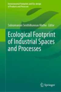 Ecological Footprint of Industrial Spaces and Processes (Environmental Footprints and Eco-design of Products and Processes) （2024）