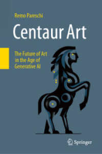 ケンタウロス・アート：生成ＡＩ時代の芸術の未来<br>Centaur Art : The Future of Art in the Age of Generative AI （2024）