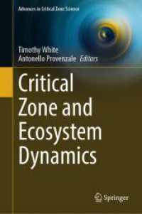 Critical Zone and Ecosystem Dynamics (Advances in Critical Zone Science) （2024）