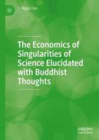 The Economics of Singularities of Science Elucidated with Buddhist Thoughts （2024）