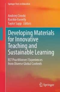 革新的教育・持続可能な学習のための教材開発<br>Developing Materials for Innovative Teaching and Sustainable Learning : ELT Practitioners' Experiences from Diverse Global Contexts (Springer Texts in Education) （2024）