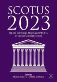 SCOTUS 2023 : Major Decisions and Developments of the US Supreme Court （2024）