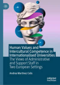 Human Values and Intercultural Competence in Internationalised Universities : The Views of Administrative and Support Staff in Two European Settings （2024）